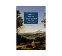 Shelley And The Apprehension Of Life