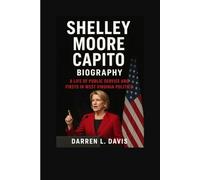 Shelley Moore Capito Biography: A Life of Public Service and Firsts in West Virginia Politics