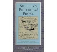 Shelley's Poetry and Prose (Norton Critical Editions) by Donald H Reiman, Neil Fraistat, Percy Bysshe Shelley (2002) Paperback
