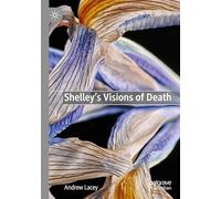 Shelley's Visions of Death