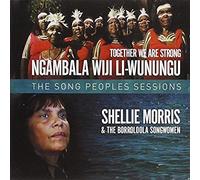 Shellie Morris - Together We are Strong: The Song People's Sessions [Import]