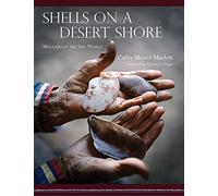 Shells on a Desert Shore: Mollusks in the Seri World