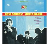 Shelly Manne - Boss Sounds: Shelly Manne & His Men at Shelly's [Import]
