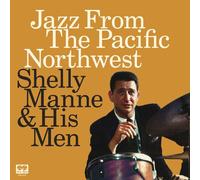 Shelly Manne - Jazz From The Pacific Northwest [Compact Discs]