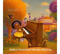 Shelly Plays in the Big Recital