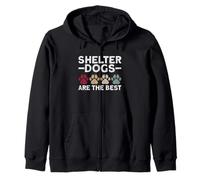 Shelter Dogs are The Best - Refuge pour Animaux Droits des Animaux Sweat à Capuche