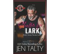 Shelter for Lark (Special Forces: Operation Alpha)