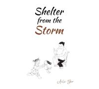 Shelter from the Storm