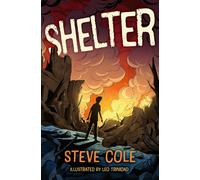 Shelter - Steve Cole - Barrington Stoke - ebook (ePub) - Livre