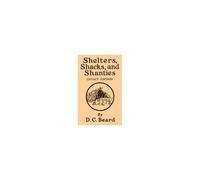 Shelters, Shacks, And Shanties (Legacy Edition)