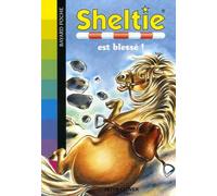 Sheltie est blessé !