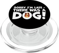 Sheltie Humoristique avec Inscription « Sorry I'm Late There Was A Dog » PopSockets PopGrip pour MagSafe