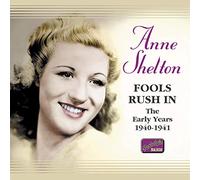 Shelton, Anne - Fools Rush in [Import]