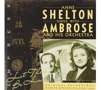 Shelton, Anne Ambrose - Let There Be Love