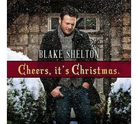 SHELTON BLAKE - CHEERS ITS CHRISTMAS 2017 ED - CD - G3z