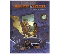 Shelton & Felter - Tome 2 - Le Spectre De L'adriatic