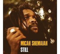 Shemaiah Micah & Zio I Kings - Still