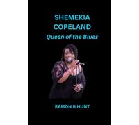 Shemekia Copeland: Queen of the Blues