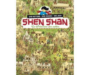 Shen Shan, tome 5 : La princesse des sables