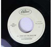 Shenandoah 45 RPM All Over But The Shoutin' / Sunday In The South