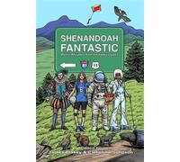 Shenandoah Fantastic: Mystic Whispers from the Valley's Vales - James Blakey - Whitaker Lyon Press - ebook (ePub) - Livre