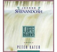 Shenandoah, Joanne - Life Blood