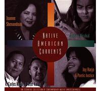 Shenandoah – Native American Currents