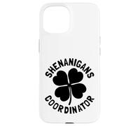 Shenanigans Coordinator | St Patricks Day Coque pour iPhone 15