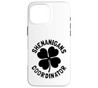 Shenanigans Coordinator | St Patricks Day Coque pour iPhone 16 Pro Max