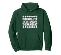 Shenanigator The Instigator of Shenanigans Chemise St Patrick Sweat à Capuche