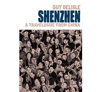 Auteur inconnu – Shenzhen : A Travelogue From China – Livre en VO