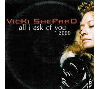 Shepard, Vicki - All I Ask of You 2000