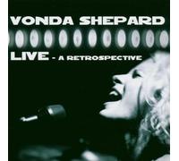 Shepard,Vonda - Live-a Retrospective