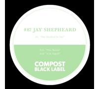 Shepheard, Jay - Compost Black Label 87 [Import]