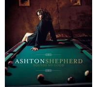 Shepherd, Ashton - Sounds So Good [Import]