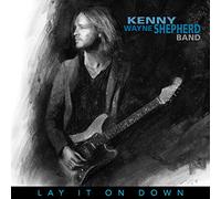 SHEPHERD, KENNY WAYNE - Lay It on Down