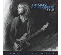 Kenny Wayne Shepherd – Lay It on Down – CD – Bonus Tr. (Mascot)