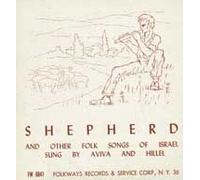 Shepherd & Other Folk Songs Of Israel