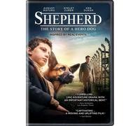 Shepherd: The Story of a Hero Dog