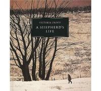 Shepherds Life Paintings of Jenny Armstrong by Victoria Crowe Victoria Crowe (Auteur)