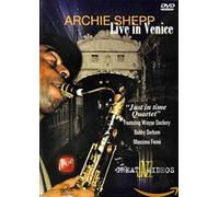 Shepp, Archie - Archie Shepp-Live in Venice [Import]