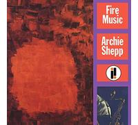 Shepp Archie – Fire Music