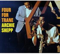 Shepp, Archie - Four for Trane