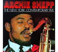 Shepp, Archie - The New York Contemporary Five