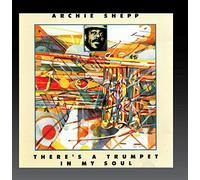 Shepp, Archie - There's A Trumpet In My Soul