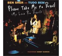 Sher, Ben - Please Take Me to Brasil