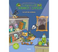 Sherbot & Catson - La Nuit du corbeau - Jérémy Behm - Fleurus - cartonné - Livre-jeu