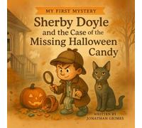 Sherby Doyle and the Case of the Missing Halloween Candy