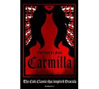 Sheridan Le Fanu Carmilla (Relié)