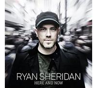 Sheridan,Ryan - Here and Now
